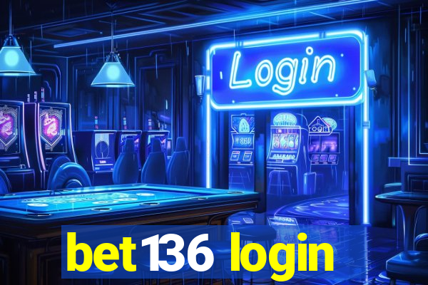 bet136 login